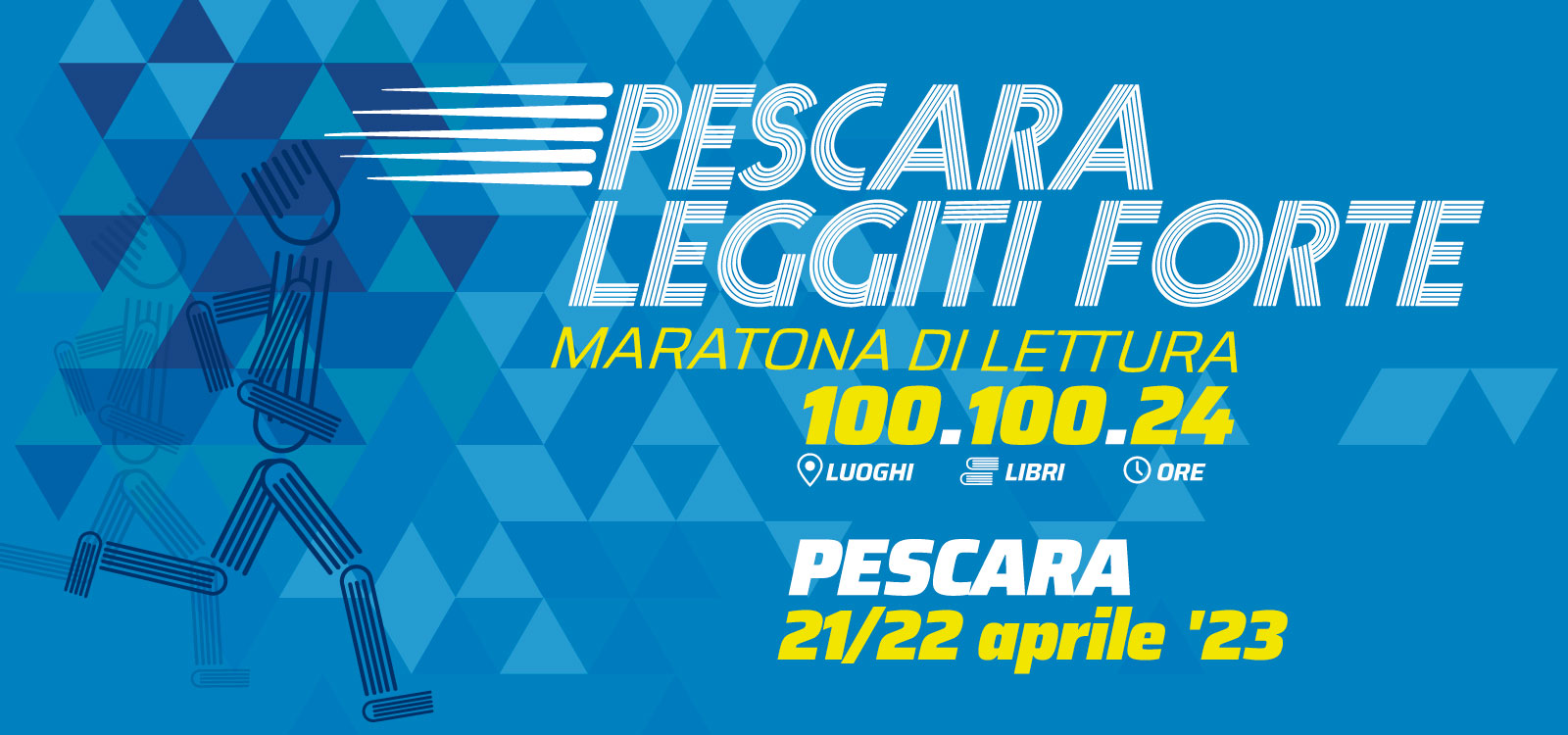 Pescara Leggiti Forte - Maratona di lettura